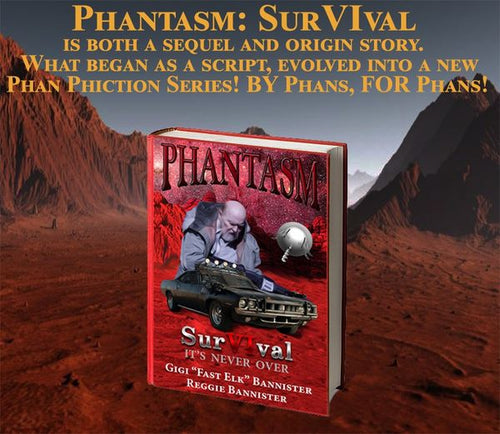 Phantasm SurVIval - IT'S THE BOOK WITH BALLS!